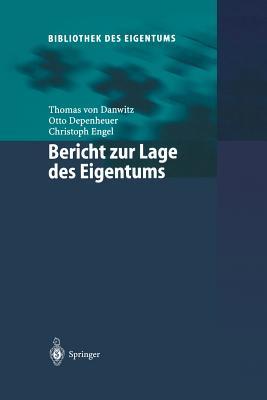 Bericht zur Lage des Eigentums (Bibliothek des Eigentums) (German Edition)