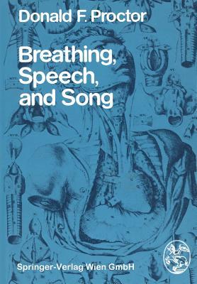 Breathing, Speech, and Song (Paperback)