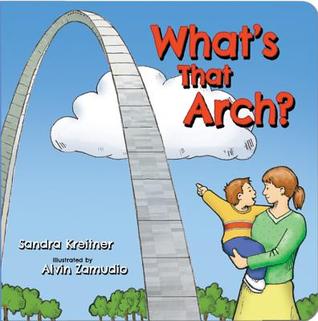 What's That Arch? (Board Book)