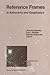 Reference Frames: In Astronomy and Geophysics (Astrophysics and Space Science Library)