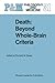 Death: Beyond Whole-Brain C...
