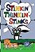 Stinkin' Thinkin' Stinks by Bill King