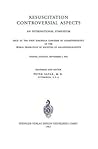 Resuscitation Controversial Aspects: An International Symposium Held at the First European Congress of Anaesthesiology of the World Federation of ... Vienna / Austria, September 5, 1962 Resuscitation Controversial Aspects: An International Symposium Held at the First European Congress of Anaesthesiology of the World Federation of ... Vienna / Austria, September 5, 1962