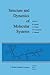 Structure and Dynamics of Molecular Systems: 2 Volumes