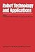Robot Technology and Applic...