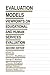 Evaluation Models: Viewpoints on Educational and Human Services Evaluation (Evaluation in Education and Human Services)