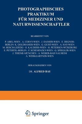 Photographisches Praktikum für Mediziner und Naturwissenschaftler