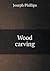Wood Carving