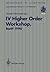 IV Higher Order Workshop, Banff 1990: Proceedings of the IV Higher Order Workshop, Banff, Alberta, Canada 10–14 September 1990 (Workshops in Computing)