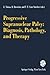 Progressive Supranuclear Palsy: Diagnosis, Pathology, and Therapy (Journal of Neural Transmission. Supplementa, 42)