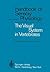 The Visual System in Vertebrates (Handbook of Sensory Physiology, 7 / 5)