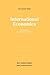 International Economics by Lawrence H. Officer