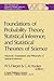 Foundations of Probability Theory, Statistical Inference, and Statistical Theories of Science: Volume II Foundations and Philosophy of Statistical ... Ontario Series in Philosophy of Science, 6b)