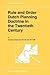 Rule and Order Dutch Planning Doctrine in the Twentieth Century (GeoJournal Library, 28)