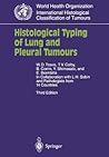 Histological Typing of Lung and Pleural Tumours (WHO. World Health Organization. International Histological Classification of Tumours)