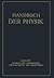 Handbuch der Physik, Band X...