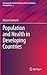 Population and Health in Developing Countries (Demographic Transformation and Socio-Economic Development, 2)