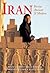 Iran: Persia: Ancient and Modern (Fourth Edition)
