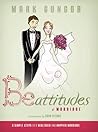 Be-Attitudes of Marriage: 9 Simple Steps to a Healthier and Happier Marriage Be-Attitudes of Marriage: 9 Simple Steps to a Healthier and Happier Marriage