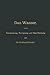 Das Wasser, seine Verwendung, Reinigung und Beurtheilung mit ... by Ferdinand Fischer