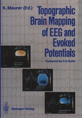 Topographic Brain Mapping of EEG and Evoked Potentials