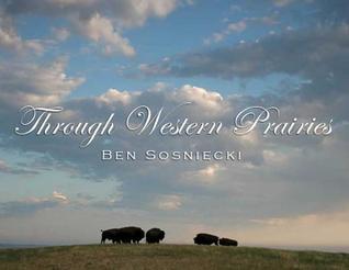 Through Western Prairies (Hardcover)