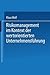 Risikomanagement im Kontext der wertorientierten Unternehmens... by Klaus Wolf