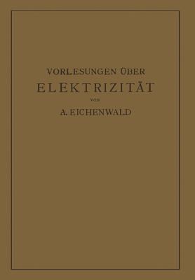 Vorlesungen über Elektrizität (German Edition)