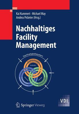Nachhaltiges Facility Management (VDI-Buch) (German Edition)