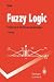 Fuzzy Logic: Einführung in Theorie und Anwendungen (Springer-Lehrbuch) (German Edition)