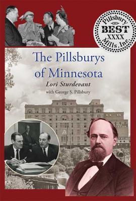 The Pillsburys of Minnesota (Hardcover)