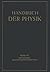 Handbuch der Physik, Band X...