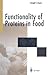 Functionality of Proteins in Food