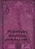 Philosophy Metaphysics, Psychology, Ethics by Newberry Library