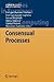 Consensual Processes (Studies in Fuzziness and Soft Computing, 267)
