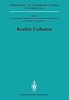 Baseline Evaluation: CINDI Countrywide Integrated Noncommunicable Diseases Intervention Programme (Sitzungsberichte der Heidelberger Akademie der Wissenschaften, 1991 / 1991/3) Baseline Evaluation: CINDI Countrywide Integrated Noncommunicable Diseases Intervention Programme (Sitzungsberichte der Heidelberger Akademie der Wissenschaften, 1991 / 1991/3)