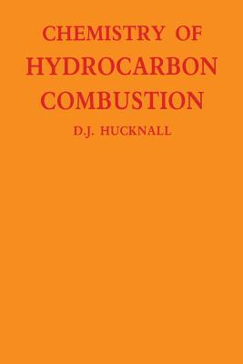 Chemistry of Hydrocarbon Combustion