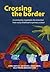 Crossing the Border: A Community Negotiates the Transition from Early Childhood to Primary School