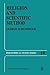 Religion and Scientific Method (Philosophical Studies Series, 10)