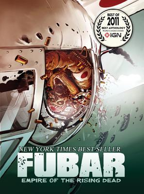 Fubar: Empire of the Rising Dead
