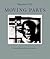 Moving Parts