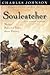 Soulcatcher and Other Stories by Charles R. Johnson
