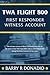 TWA Flight 800 FIRST RESPONDER WITNESS ACCOUNT: The witness account of Barry R Donadio, who was on the scene of the TWA Flight 800 crash as a First Responder during the first moments of the crisis.