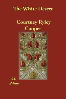 The White Desert (Paperback)