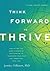 Think Forward to Thrive: Ho...