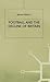 Football and the Decline of Britain