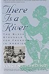 There Is a River:...