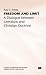 Freedom and Limit: A Dialogue between Literature and Christian Doctrine (Studies in Literature and Religion)
