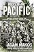 Voices of the Pacific: Untold Stories from the Marine Heroes of World War II