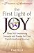 The Practice of Awakening II: The First Light of Joy, Over 160 Awakening Lessons and Poems for Your Transformational Journey
